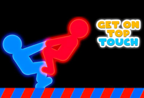 Get On Top Touch 