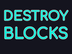 Destroy Blocks 