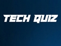 Tech Quiz 