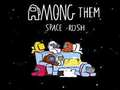 Among Them Space Rush 