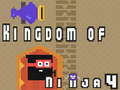 Kingdom of Ninja 4 