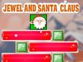 Jewel And Santa Claus 
