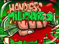 Handless Millionaire 2 