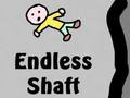 Endless Shaft 
