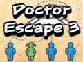 Doctor Escape 3 