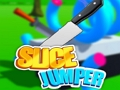 Slice Jumper 