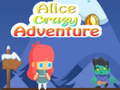 Alice's crazy adventure 