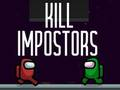 Kill Impostors 