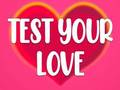 Test Your Love 