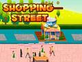 Shopping Street 