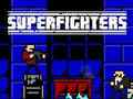 Superfighters 