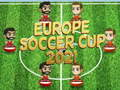 Europe Soccer Cup 2021 