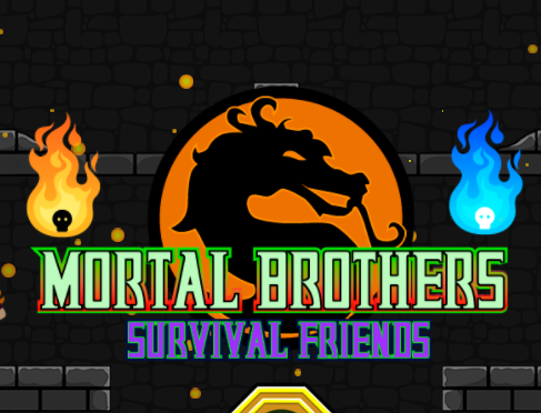 Mortal Brothers Survival Friends 