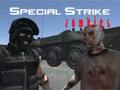 Special Strike Zombies 