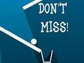 Don't Miss 