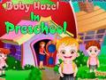 Baby Hazel In Preschool 
