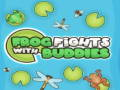 Frog Fights With Buddies 