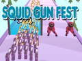 Squid Gun Fest 