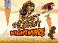 Rocket rodent nightmare 