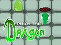 Push the Dragon 
