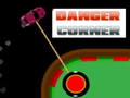 Danger Corner 