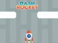 Dash Rocket 