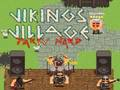 Vikings Village Party Hard 