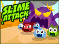 Slime Attack 