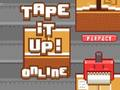 Tape it up online 