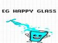 EG Happy Glass 