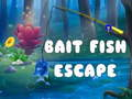Escape bait 