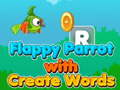 Flappy Parrot with Create Words 