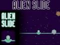 Alien Slide 