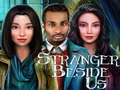 Stranger Beside Us 