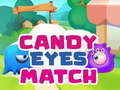 Candy Eyes Match 