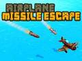 Airplane Missile Escape 