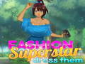 Fashion Superstar Dress Them 