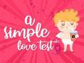 A Simple Love Test 