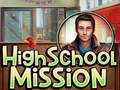 High School Mission 