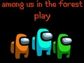 Among Us In The Forest 