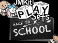 JMKit PlaySets: Back To School 