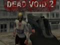 Dead Void 2 