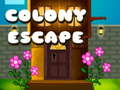Colony Escape 