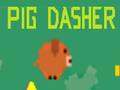 Pig dasher 