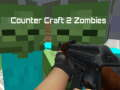 Counter Craft 2 Zombies 