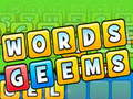 Words Geems 