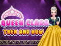 Queen Clara Then and Now 