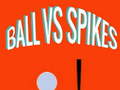 Ball vs spikes 