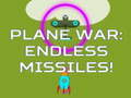 Plane War: Endless Missiles! 