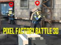 Pixel Factory Battle 3D 